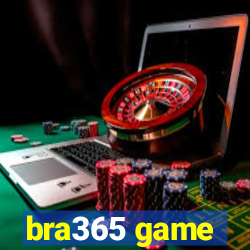 bra365 game